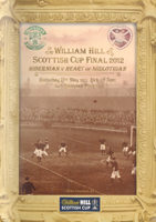 Heart of Midlothian v Hibs Cup Final Programme 19th May 2012 