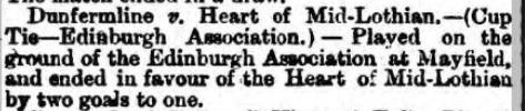 22-Dec-1877 Heart of Midlothian 2-1 Dunfermline