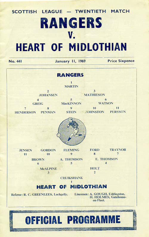 Sat 11 Jan 1969  Rangers 2  Hearts 0 